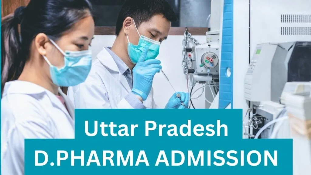 UP D.Pharma Admission