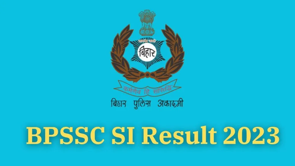 BPSSC SI Result 2023
