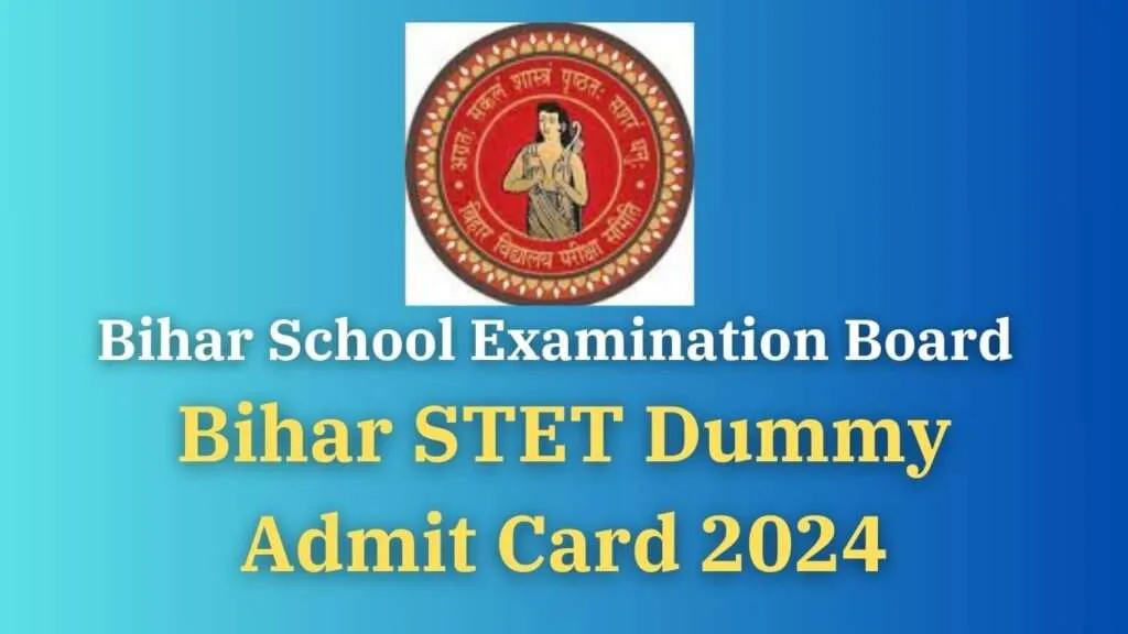 Bihar STET Dummy Admit Card 2024