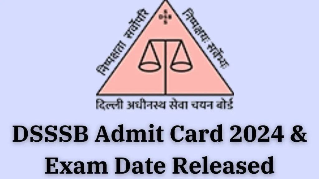 DSSSB Admit Card 2024
