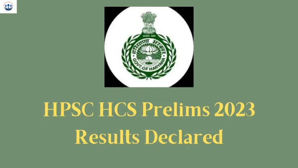 HPSC HCS Prelims 2023 Result
