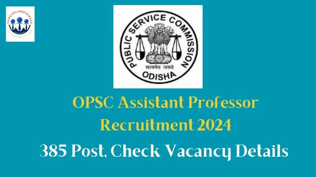 OPSC Assistant Professor Recruitment 2024