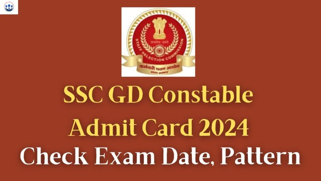 SSC GD Constable Admit Card 2024