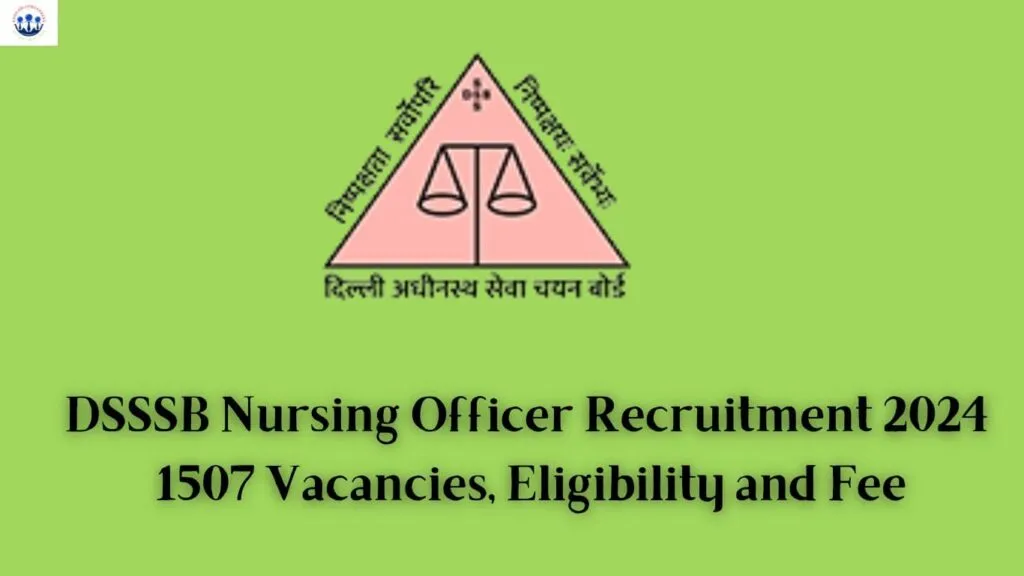 DSSSB Nursing Officer Recruitment 2024