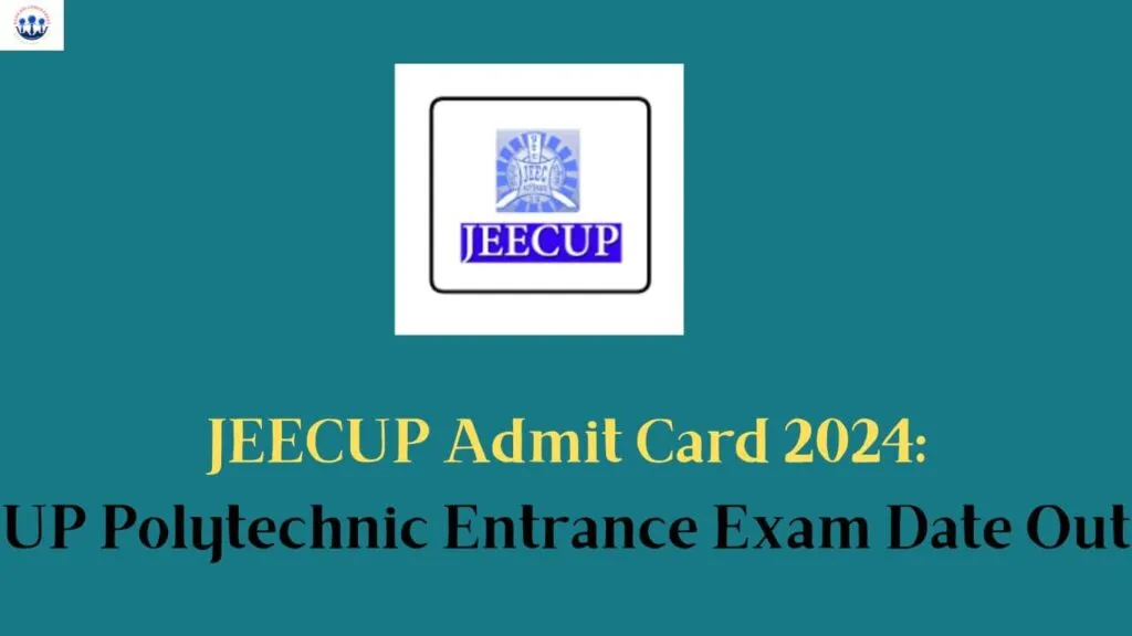 JEECUP Admit Card 2024