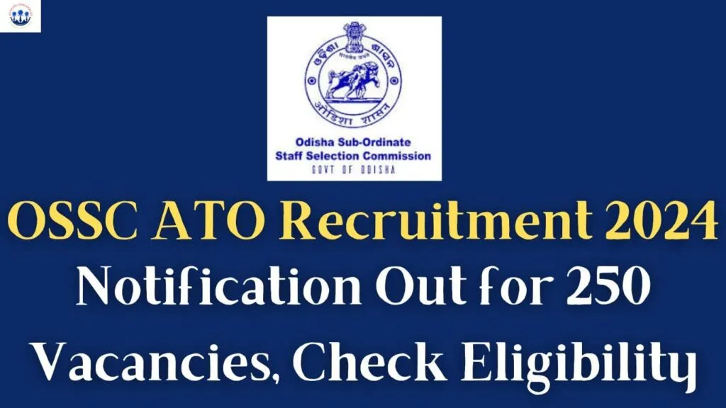 OSSC ATO Recruitment 2024