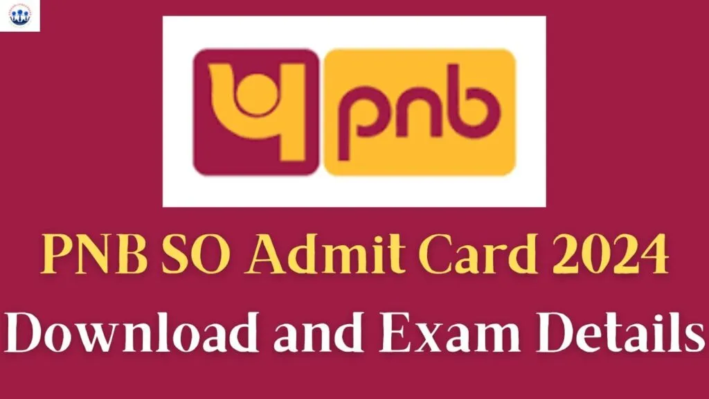 PNB SO Admit Card 2024