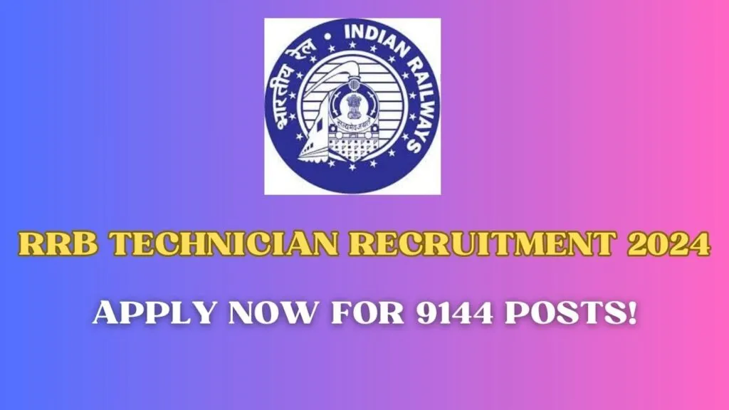 RRB Technician Recruitment 2024