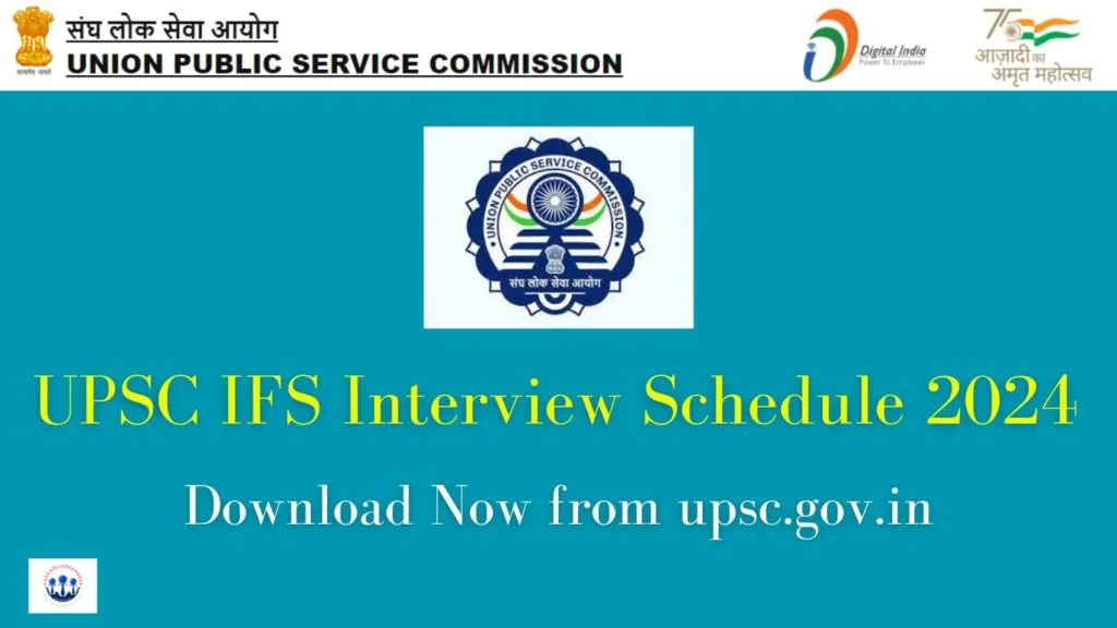 UPSC IFS Interview Schedule 2024