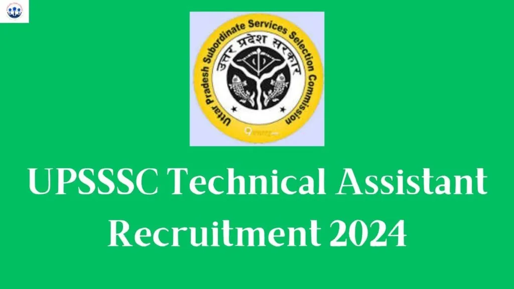 UPSSSC Technical Assistant Recruitment 2024