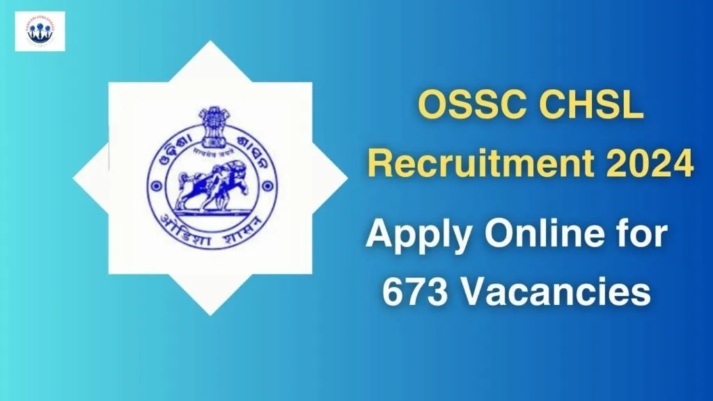 OSSC CHSL Recruitment 2024