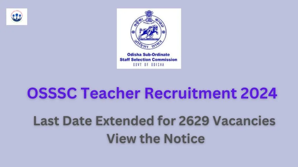 OSSSC Teacher Recruitment 2024