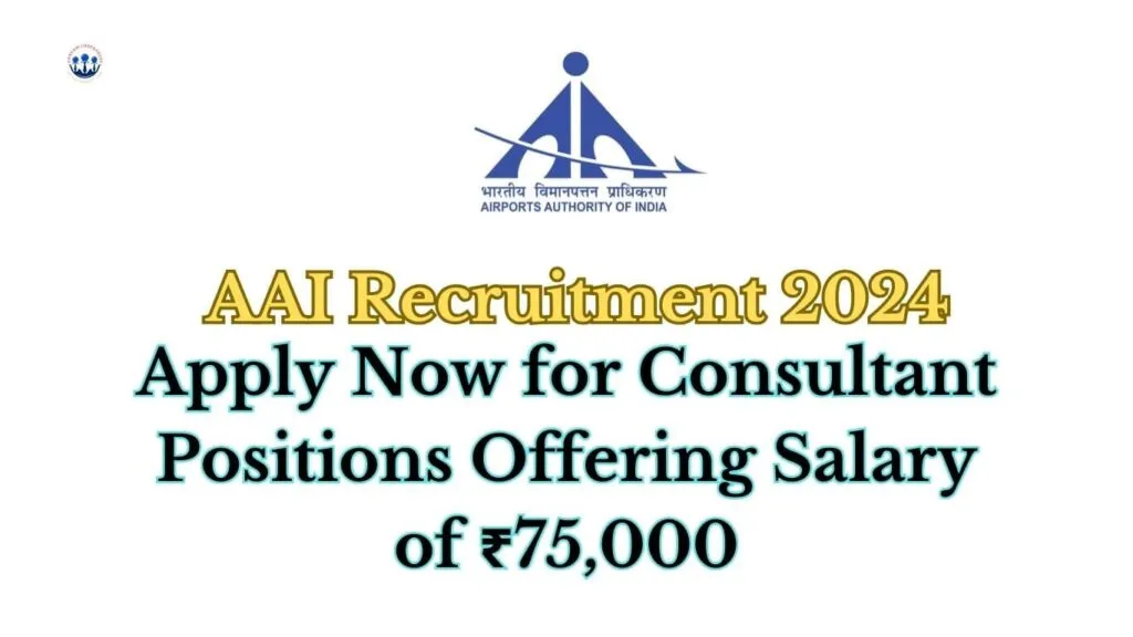 AAI Recruitment 2024