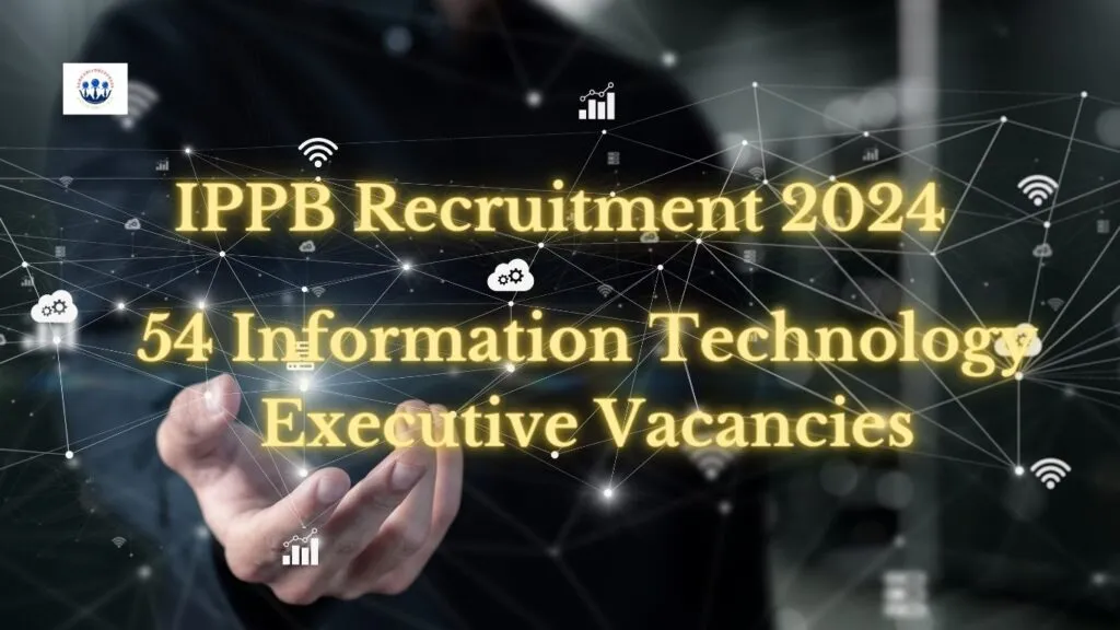 IPPB Recruitment 2024