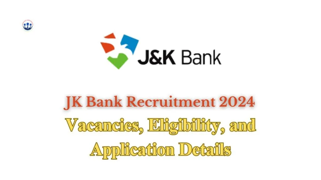 JK Bank Recruitment 2024
