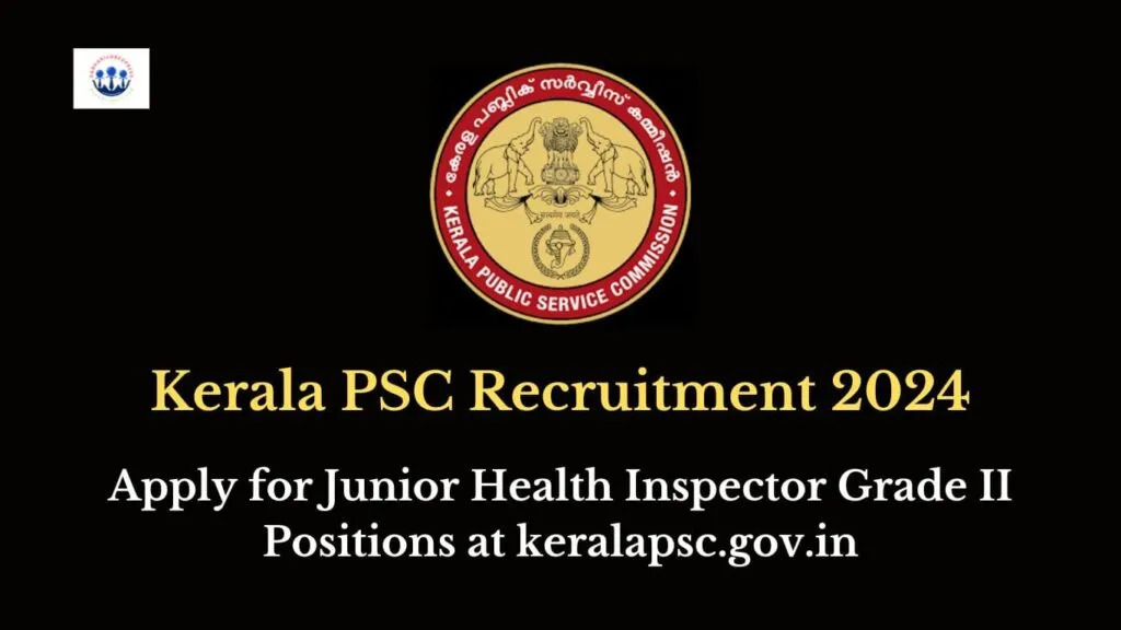 Kerala PSC Recruitment 2024