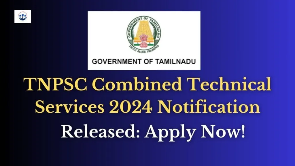 TNPSC Combined Technical Services 2024 Notification
