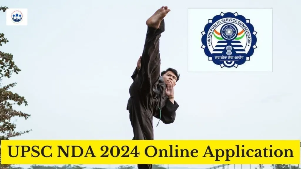 UPSC NDA 2024 Online Application