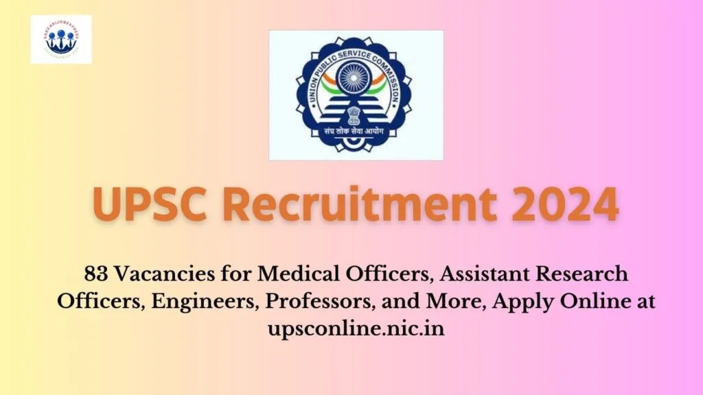 UPSC Recruitment 2024