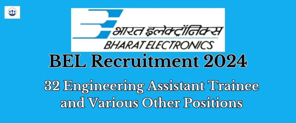 BEL Recruitment 2024