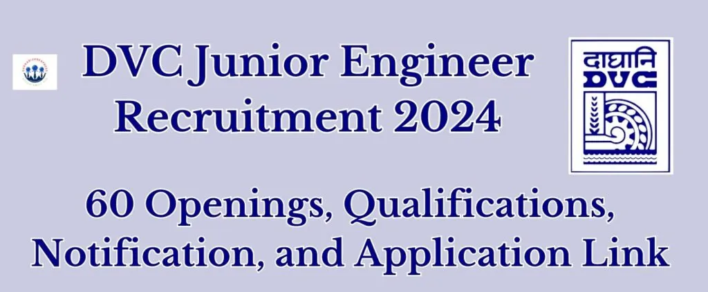 DVC Junior Engineer Recruitment 2024