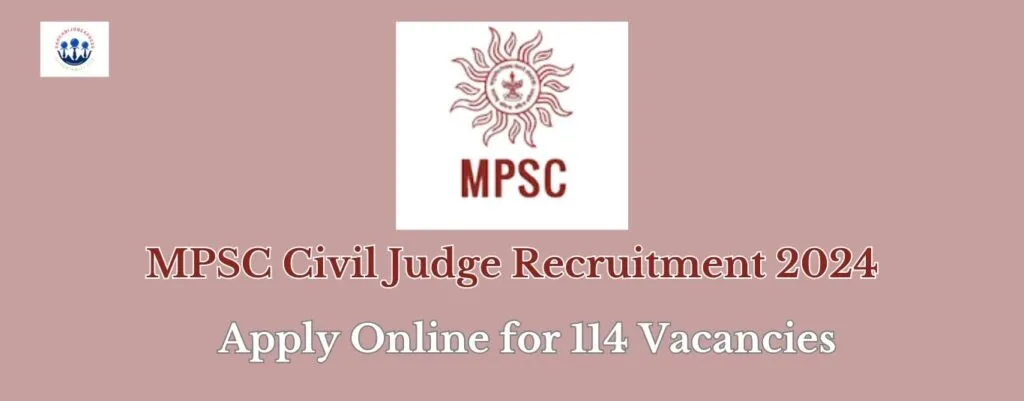 MPSC Civil Judge Recruitment 2024
