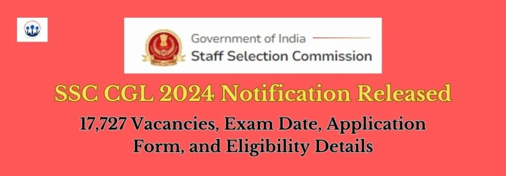 SSC CGL 2024 Notification