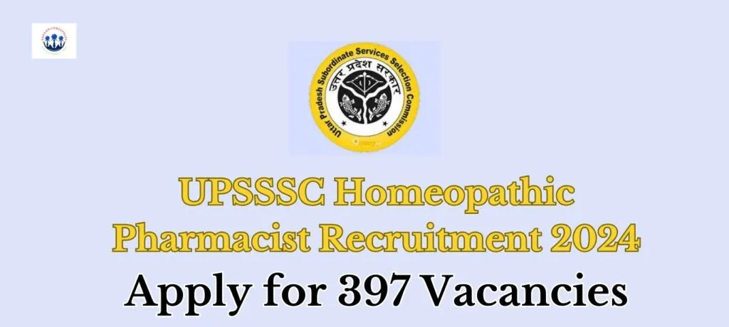 UPSSSC Homeopathic Pharmacist Recruitment 2024