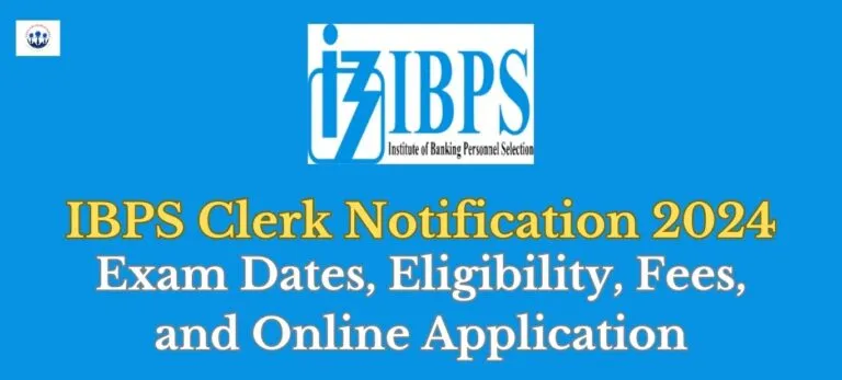 IBPS Clerk Notification 2024