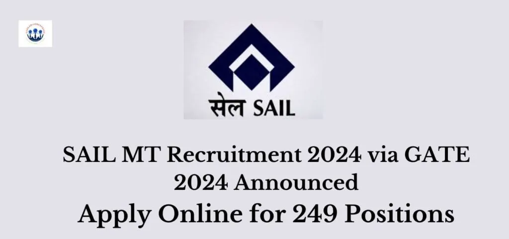 Sail MT Recruitment 2024