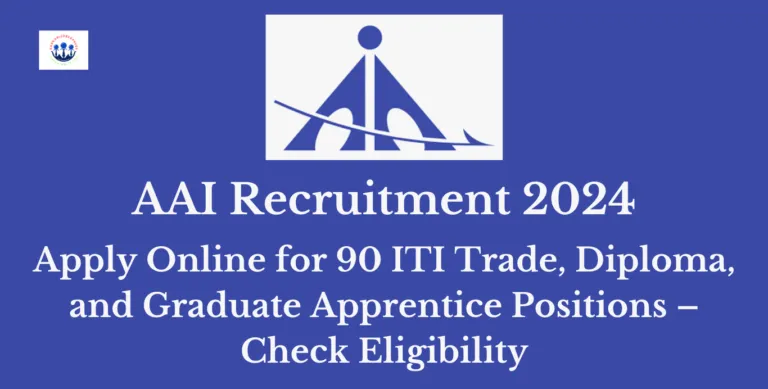 AAI Recruitment 2024