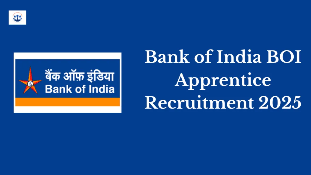 Bank of India BOI Apprentice Recruitment 2025