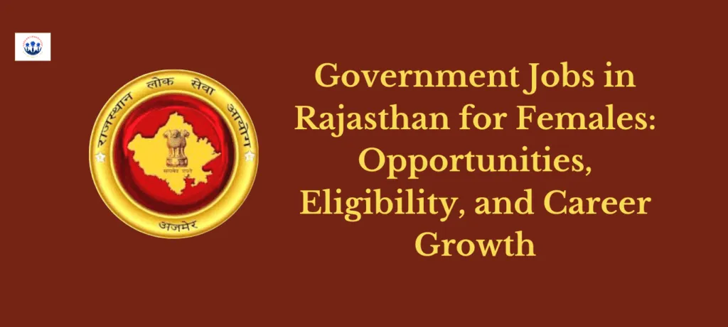 Government Jobs in Rajasthan for Females