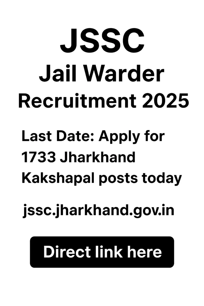 JSSC Jail Warder Recruitment 2025
